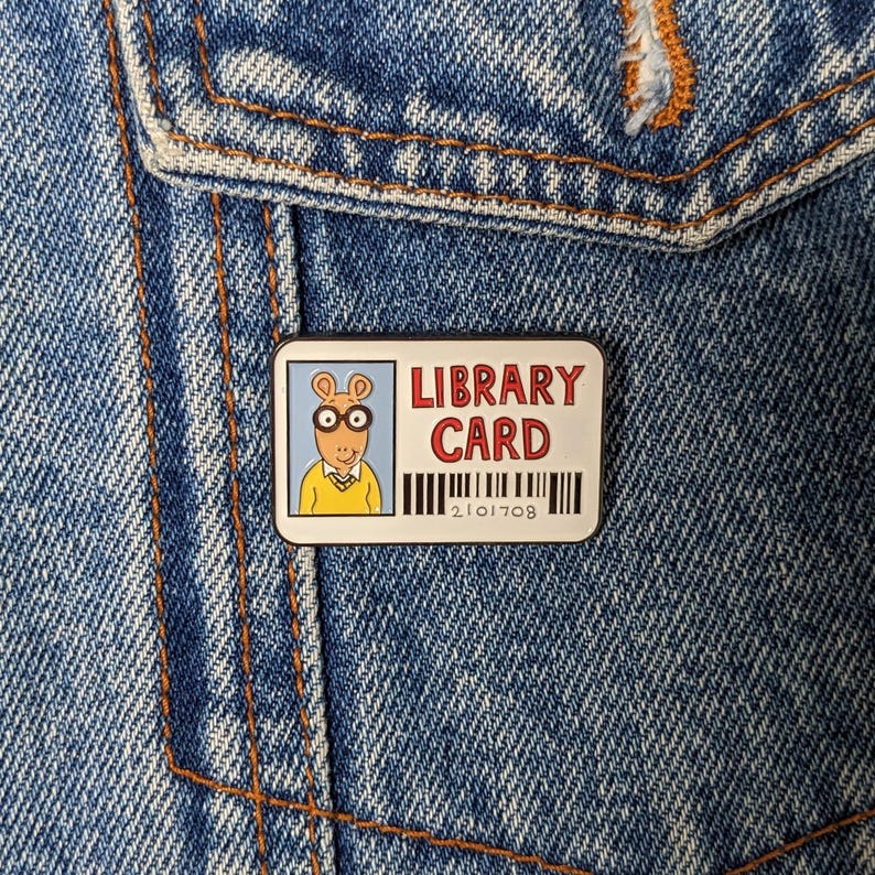 Arthur Library Card Pin, Having Fun Isn't Hard,reading Pin, Bookish ...