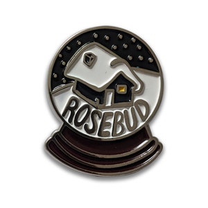 Rosebud Enamel Pin, Citizen Kane inspired. Snow Globe. Orson Welles, Herman J. Mankiewicz  Charles Foster Kane