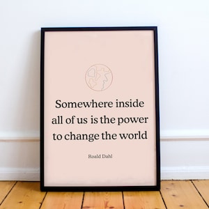 ¡Impresión de Matilda inspirada en Roald Dahl! Cambia el mundo. Impresión infantil de empoderamiento y afirmación. Regalo para aula, guardería, bebé y habitación infantil.