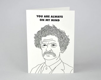 Mark Twain Card, "You Are Always On My Mind" Valentines, Birthday, literature cards, adventures of tom sawyer, huckleberry finn, mississippi