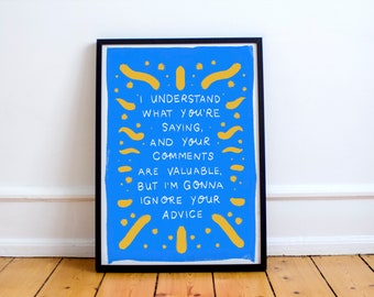 Roald Dahl inspired Quote Print!  Hand written type, poster, art, gift, Fantastic Mr Fox, Ignore your advice