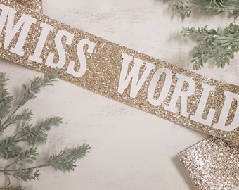 Miss World gold glitter sash - Bachelorette Sash Miss World - Miss World Birthday Glitter Sash -hen party gold glitter sash