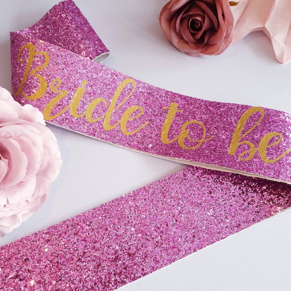 Pink Bride to be sash Bachelorette Sash Bachelorette Party Bridal shower glitter sash pink glitter handmade Hen Party Sash