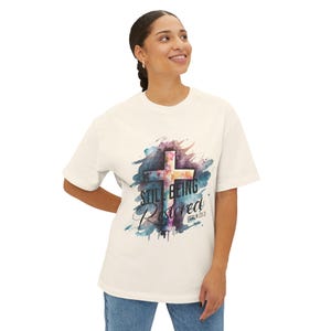 STILL BEING RESTORED cross watercolor cross Tee | Christian faith shirt