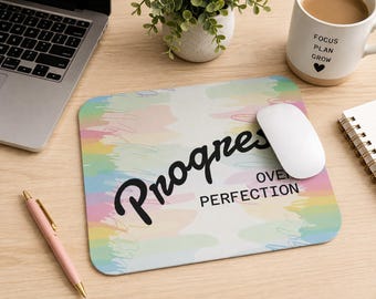 Progress Over Perfection Mouse Pad | Inspirational Desk Accessory | Office Decor | Teacher Gift | Motivational Mousepad