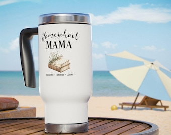 Homeschool Mama Travel Mug | 14oz Stainless Steel Handle Tumbler