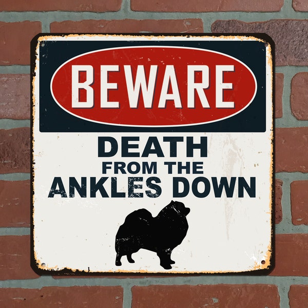 12" x 12" Vintage Metal Sign Death From The Ankles Down Sign - Pomeranian - FREE SHIPPING