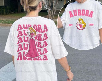 Disney Aurora 2 Sided Shirt, Aurora Princess Sweatshirt, Sleeping Beauty Aurora Shirt, Disney Aurora & Co Shirt, Princess Squad Gifts,MYA126