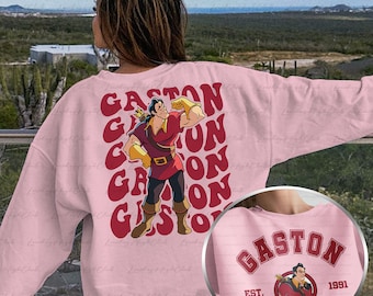 Gaston Beauty The Beast 2 Sided Sweatshirt, Lifts Like Gaston, Gaston Villains Shirt, Belle The Beast, Chillin Like Villain,WDW Shirt,MYA083
