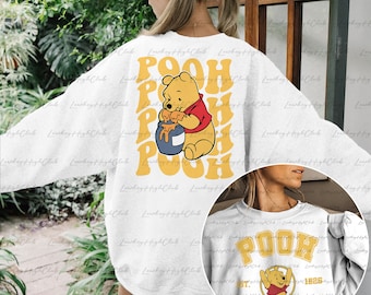 Retro The Pooh 2 Sided Sweatshirt, Pooh Bear Shirt, Winnie The Pooh, Disneyland Trip Shirt, Pooh and Friends, Epcot Disney Pooh Shirt,MYA088