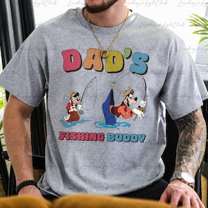 Goofy & Max Goof Dad&#39;s Fishing Buddy Shirt, Rad Dad And Rad Like Dad, Disney Dad Son Fishing Shirt, Disneyworld Father&#39;s Day Shirt, VTA934