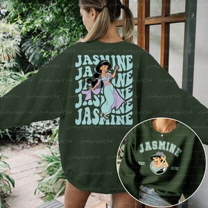 Disney Aladdin Jasmine Princess 2 Sided Sweatshirt, Princess Jasmine Shirt, Aladdin Disney Shirt, Princess Squad Girl, Geine Jasmine, MYA182