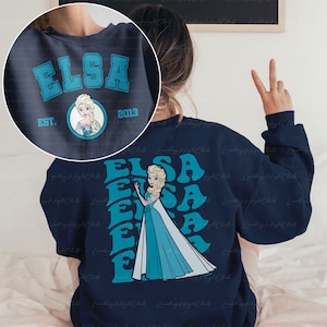 Disney Elsa Frozen 2 Sided Sweatshirt, Princess Elsa Disney Shirt, Anna Elsa Queen Shirt, Disney Elsa Shirt, Princess Group Gifts, MYA131
