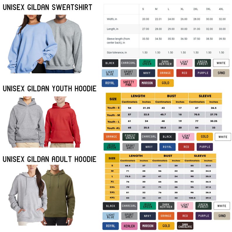 May include: Images display Gildan unisex sweatshirts and hoodies in various colours. The sweatshirts have measurements in inches, while the hoodies include size charts with measurements in both inches and centimetres. Colour options are listed.