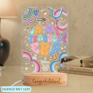 Customized Teacher Graduate Desk Light, In My Teacher Era Grad Night Light, Future Elementary Teacher Lamp, Education Graduation Party Gift
