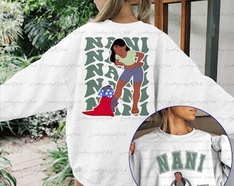 Disney Big Sister Nani 2 Sided Sweatshirt, Nani Lilo Disney Shirt, Disneyland Trip Family Shirt, Disney Sisters Nani Lilo Team Shirt, MYA474