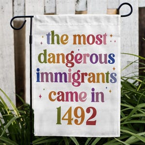Dangerous Immigration Signed in 1492 Flag, Let&#39;s Go Taco Trump Flag, Democracy Resistance Protest Flag, Anti Authoritarian Flag, MYJ047