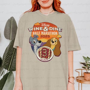 Lady Tramp runDisney Wine & Dine Shirt, Disney Half Marathon Shirt, 2025 runDisney Half Marathon Weekend Shirt, Disney Family Shirt, BYA663