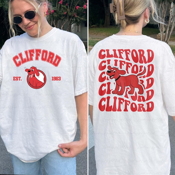 Clifford Red Dog 2 Sided Shirt, Giant Clifford Dog Retro Shirt, Disney Clifford Cartoon Kid Birthday Shirt, Emily Elizabeth Cleo Machiavelli