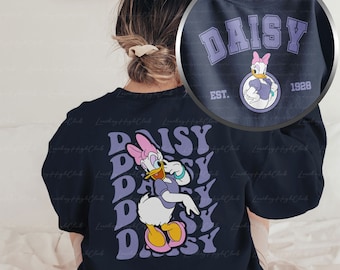 Retro Daisy Duck 2 Sided Sweatshirt, Disney Daisy Shirt, Daisy Best Day Ever, Disney Characters Outfits, Epcot Trip, WDW Family Shirt,MYA209