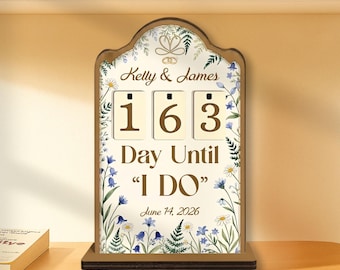 Personalized Wedding Countdown Sign, Days Until I Do Tracker, Rustic Floral Engagement Tracker, Bride To Be Decor, Wedding Calendar, MYL350