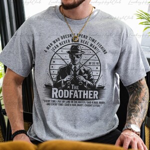 The Rodfather Fishing Shirt, Gifts For Fathers Day Shirt, Fisherman Men Shirt, Uncle Grandpa Daddy Fishing Shirt, Dad Fishing Shirt, BYA581