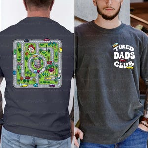 Tired Parent Club Dad's Day 2 Sided Shirt, Father's Day Tired Dads Club Shirt, Play Mat Race On Dads Shirt, Racing Dad Birthday Gift, VTA993