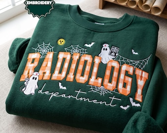 Radiology Department Embroidered Sweatshirt, Xray Tech Halloween Shirt, Spooky Rad Tech Graphic Tee, Ghost Nurse Hoodie, Radiology Tech Gift