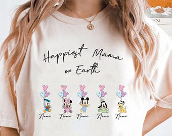 Mickey Friends Custom Mama Shirt, Happiest Mom On Earth Shirt, Disney Mother's Day Shirt with Kids Names, Magic Kingdom Family Birthday Gift