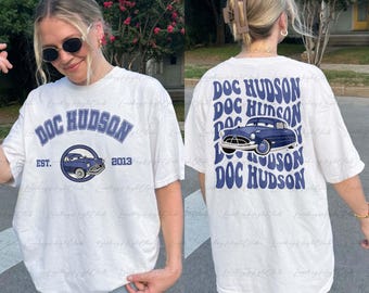 Doc Hudson Disney 2 Sided Shirt, Cars Cartoon Doc Hudson Shirt, Lightning McQueen Mater Chick Hicks, Disney Cars Characters Shirt, UPA192