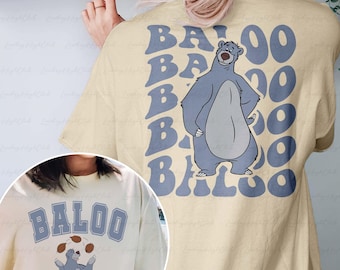 Jungle Book Baloo Bear 2 Sided Shirt, Disney Jungle Book Characters Shirt, Disney Baloo Bear Shirt, Animal Kingdom,WDW Vacation Shirt,MYA017