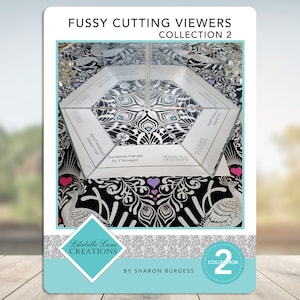 Set of 10 EPP Fussy Cutting Viewers by Lilabelle Lane Creations COLLECTION 2 - English Paper Piecing - Downloadable PDF