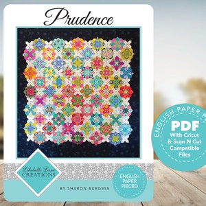 Pode incluir: Um padrão de quilt chamado "Prudence" de Lilabelle Lane Creations. O padrão é para quilts de papel inglês e inclui instruções para uso com máquinas Cricut e Scan N Cut. O padrão de quilt apresenta um design geométrico colorido.