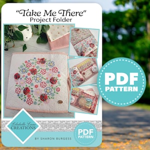 Porte-projets Take Me There par Lilabelle Lane Creations - Patron PDF d'assemblage en papier en anglais