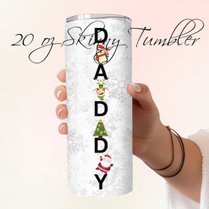Christmas Daddy 20oz Skinny Tumbler with Straw, 20oz