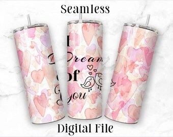 Lovers Dream Tumbler Designs Png Sublimation Valentines Day Tumbler Design Ready to Print Straight Skinny Tumbler Wrap Instant Download
