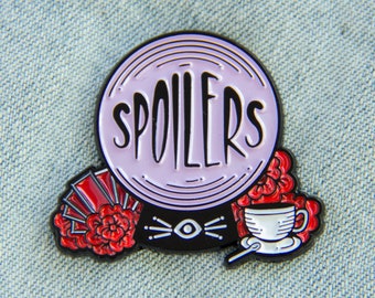 Fortune Telling "Spoilers" Crystal Ball Enamel Pin - Tarot Cards and Tea Leaves Divination Accessory Psychic Witch Funny Quote Curio Gift