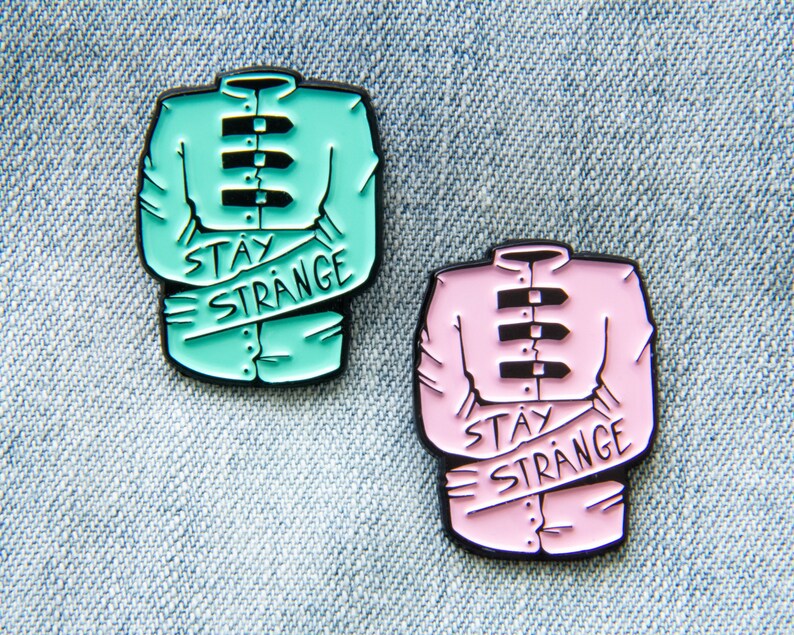 Straight Jacket stay Strange Quote Enamel Pin Etsy