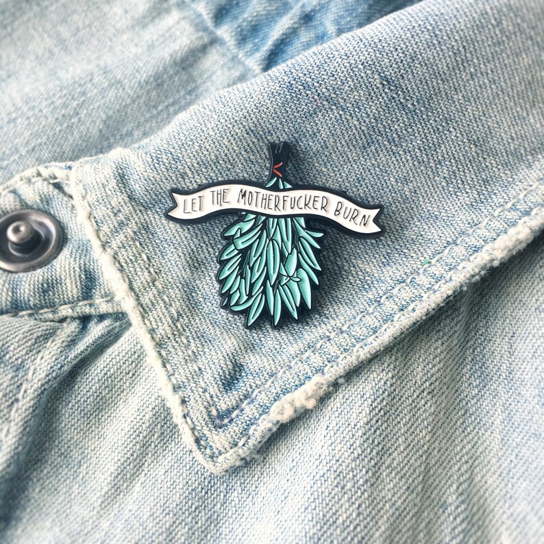 Funny banner quote witch spiritual healer wicca accessory gift lapel occult fashion Sage Smudging Let The Motherfucker Burn Enamel Pin