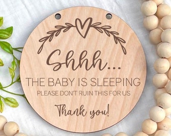 The Baby is Sleeping Sign, Please Don't Ruin This For Us, Nursery Door Hanger, Baby Sleeping Door Sign, Baby Shower Gift