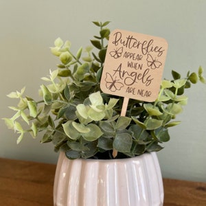 Sympathy Plant Marker, Butterflies Appear When Angels are Near, Sympathy Gift, Condolences, Engraved Plant Stake,