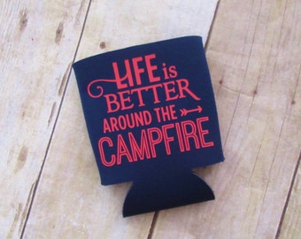 Life is Better Around the Campfire Camping Can Cooler Beverage Holder Drink Hugger Navy Coral
