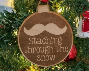 Laser Engraved Wood Christmas Ornament Mustache Staching Through the Snow Moustache Baltic Birch Tree Decoration Stocking Stuffers