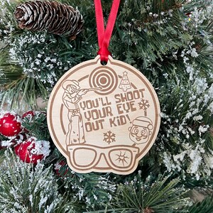You’ll Shoot Your Eye Out, Laser Engraved Wood Ornament, Funny Stocking Stuffers, Secret Santa Gift Ideas, St. Nick, Gifts for Movie Lovers