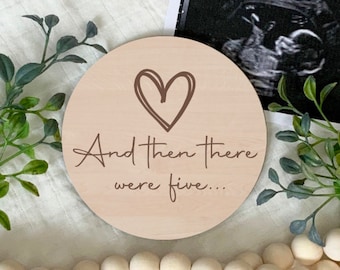 And Then There Were Five, Pregnancy Announcement, Engraved Wood Sign, Pregnancy Announcement Photo Prop, New Baby Announcement