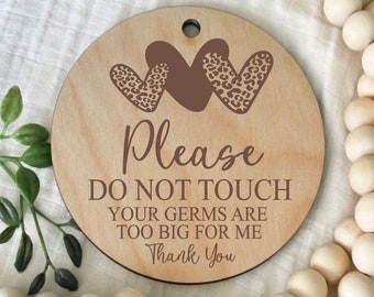 Please Do Not Touch Sign, Leopard Print Car Seat Sign, Baby Germ Tag, Preemie Sign, Baby Shower, New Baby, Baby Carrier Sign, Stroller Tag