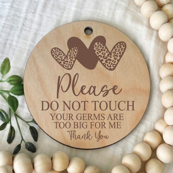 Please Do Not Touch Sign, Leopard Print Car Seat Sign, Baby Germ Tag, Preemie Sign, Baby Shower, New Baby, Baby Carrier Sign, Stroller Tag