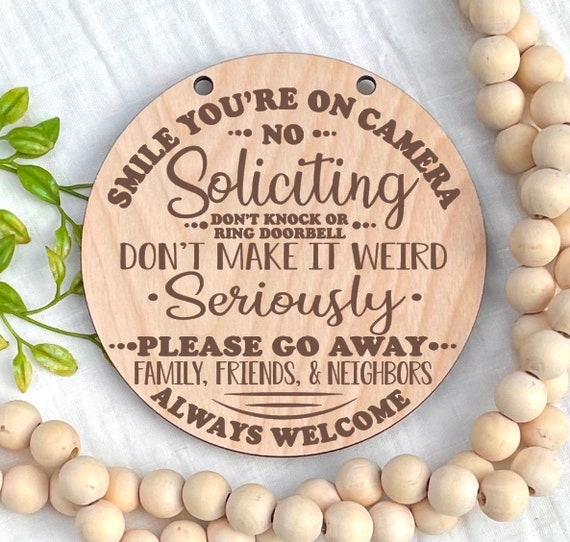 Smile You're on Camera, No Soliciting Door Sign, Do Not Knock or