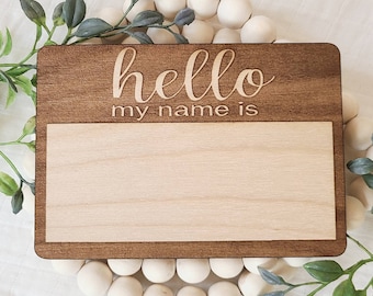 Blank Hello My Name Is, Write On, Laser Engraved Wood Name Tag, Newborn Photography Prop, New Baby Keepsake, Baby Shower Gift Idea