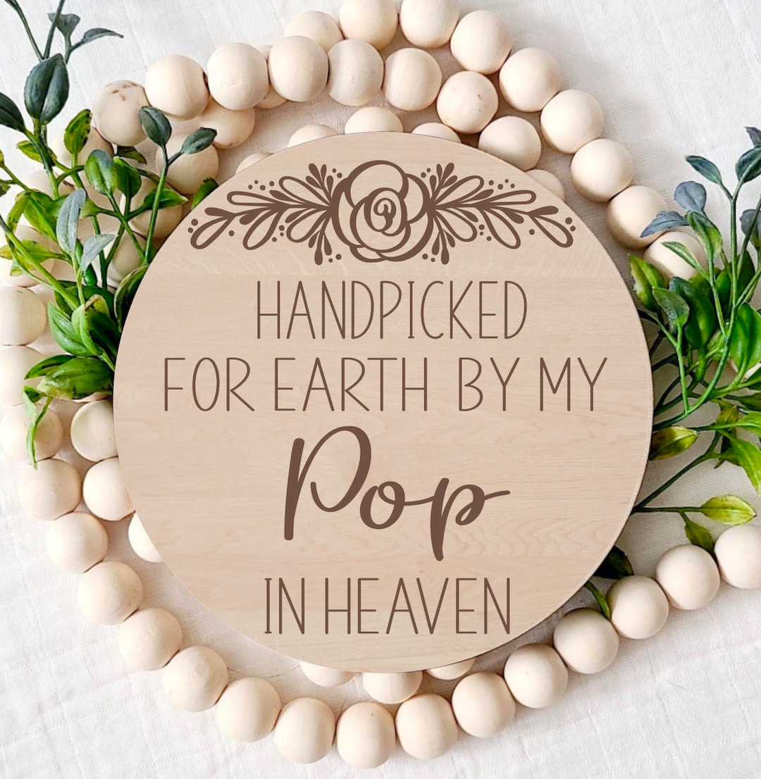 Handpicked for Earth by My Pop in Heaven, Pregnancy Announcement Sign ...